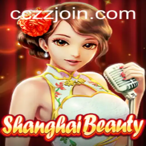 Discover the Fascinating World of 'ShanghaiBeauty' - A Unique Gaming Experience
