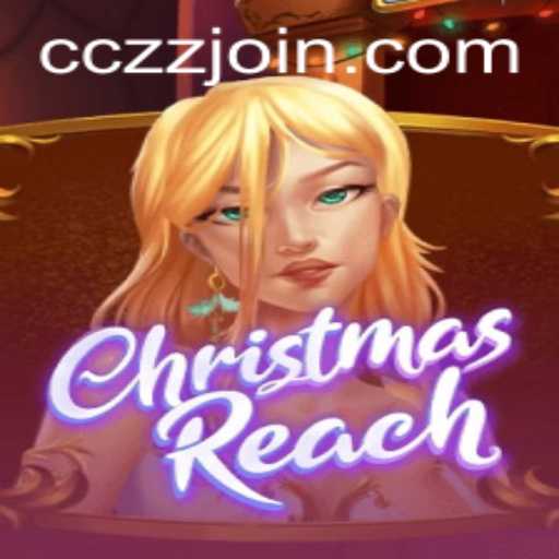 Exploring ChristmasReach: A Festive Adventure with CCZZ.COM