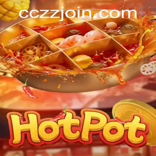 Discover the Exciting World of Hotpot: A Game Revolution by CCZZ.COM