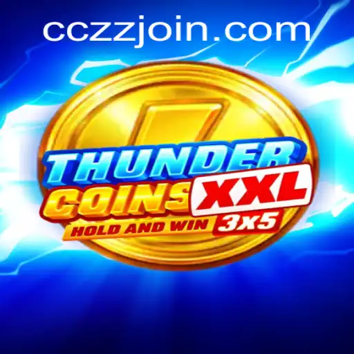 Exploring ThunderCoinsXxl: A Dynamic Adventure in the World of CCZZ.COM